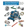 Machine Elements in Mechanical Design, 6th Edition