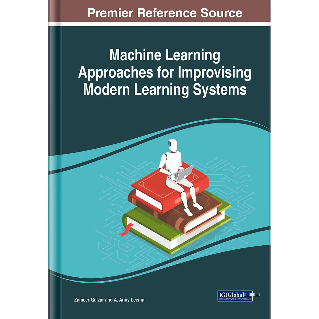 Machine Learning Approaches for Improvising Modern Learning Systems