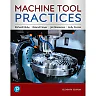 Machine Tool Practices, 11th Edition
