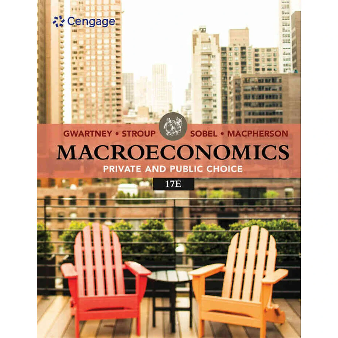 Macroeconomics: Private & Public Choice, 17th Edition