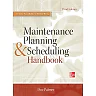 Maintenance Planning and Scheduling Handbook 3/E
