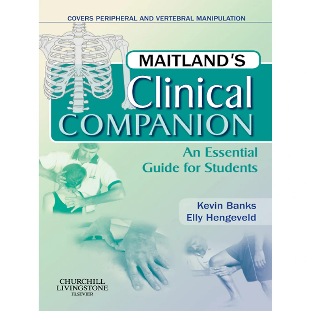 Maitland's Clinical Companion: An Essential Guide for Students