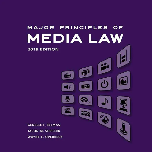 Major Principles of Media Law 2019 1st Edition