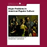 Major Problems in American Popular Culture 1st Edition