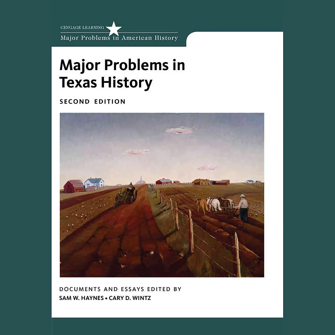 Major Problems in Texas History 2nd Edition