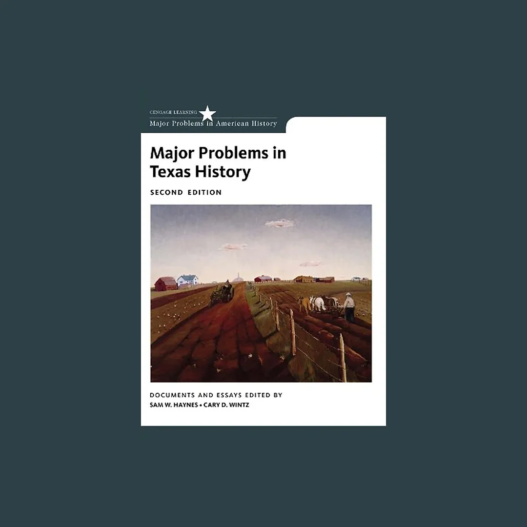 Major Problems in Texas History