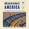Making America: A History of the United States Volume 1: To 1877 Brief 6th Edition