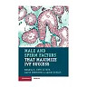 Male and Sperm Factors that Maximize IVF Success