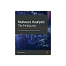 Malware Analysis Techniques: Tricks for the triage of adversarial software
