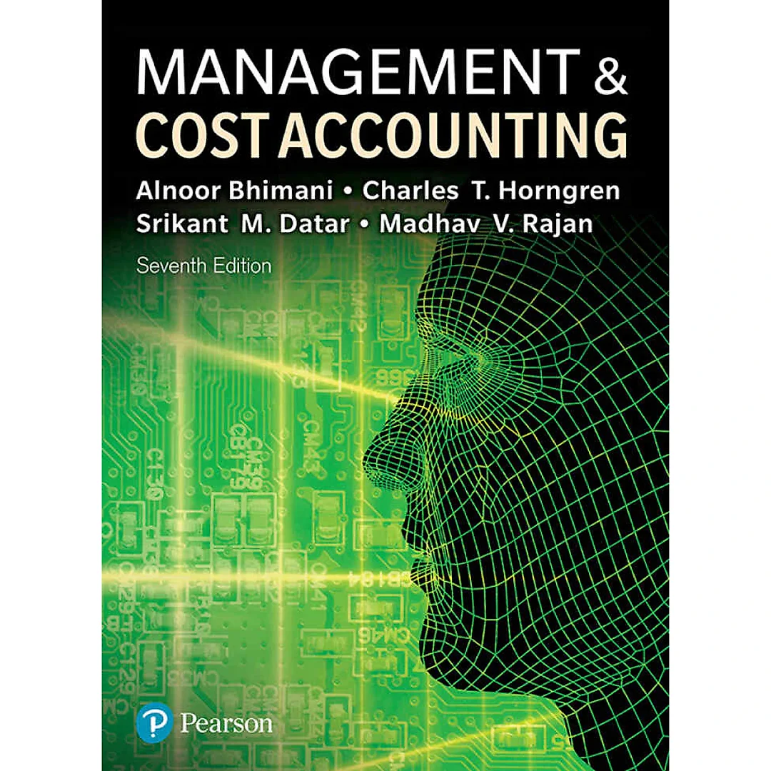 Management and Cost Accounting Enhanced 7th Edition