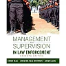 Management and Supervision in Law Enforcement, 7th Edition
