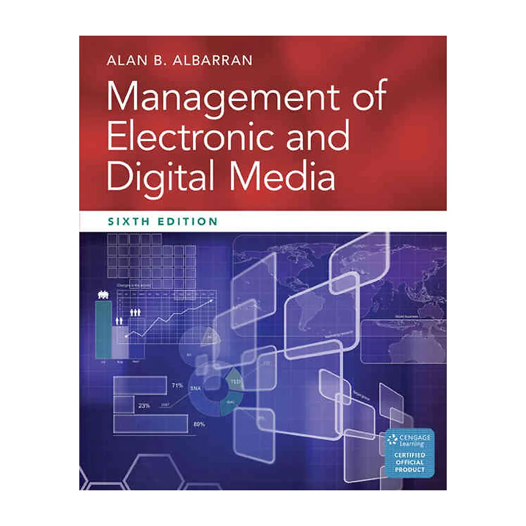 Management of Electronic and Digital Media 6th Edition