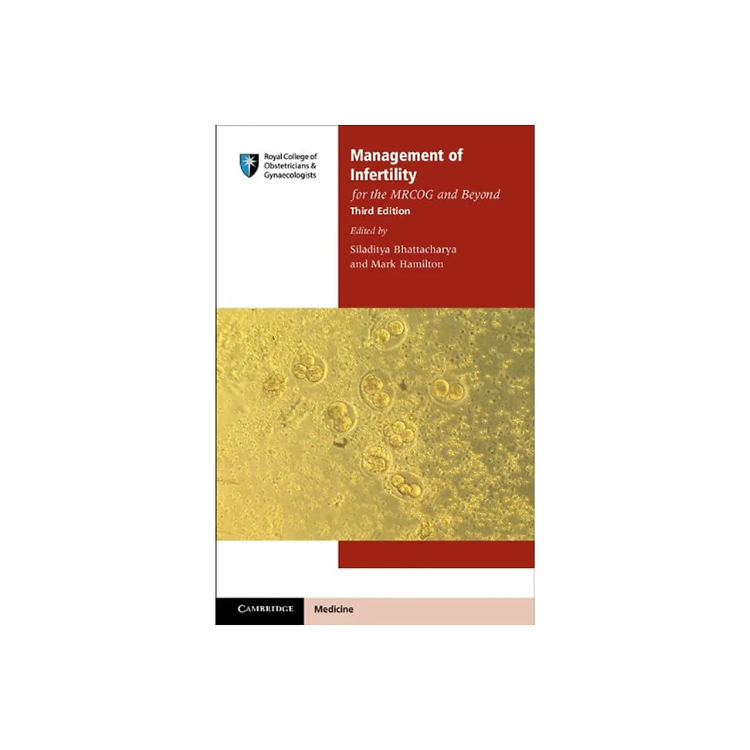 Management of Infertility for the MRCOG and Beyond