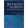 Managing and Leading in the Allied Health Professions