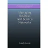 Managing Business and Service Networks