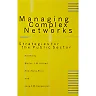 Managing Complex Networks: Strategies for the Public Sector