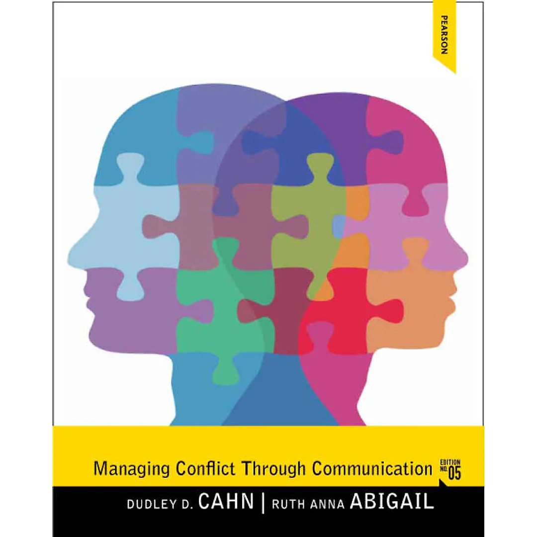 Managing Conflict through Communication, 5th Edition