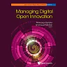 Managing Digital Open Innovation