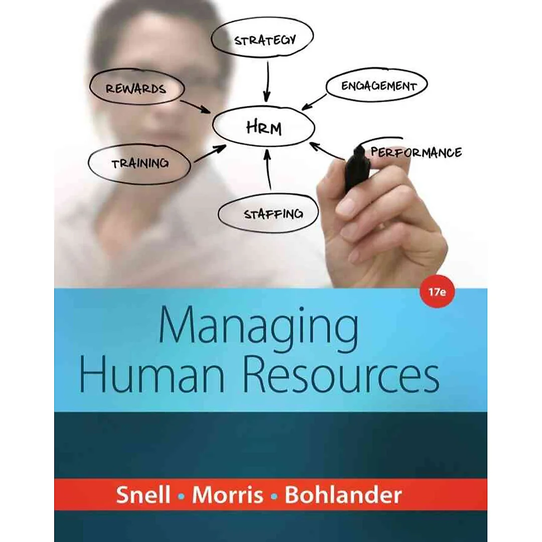 Managing Human Resources 17th Edition