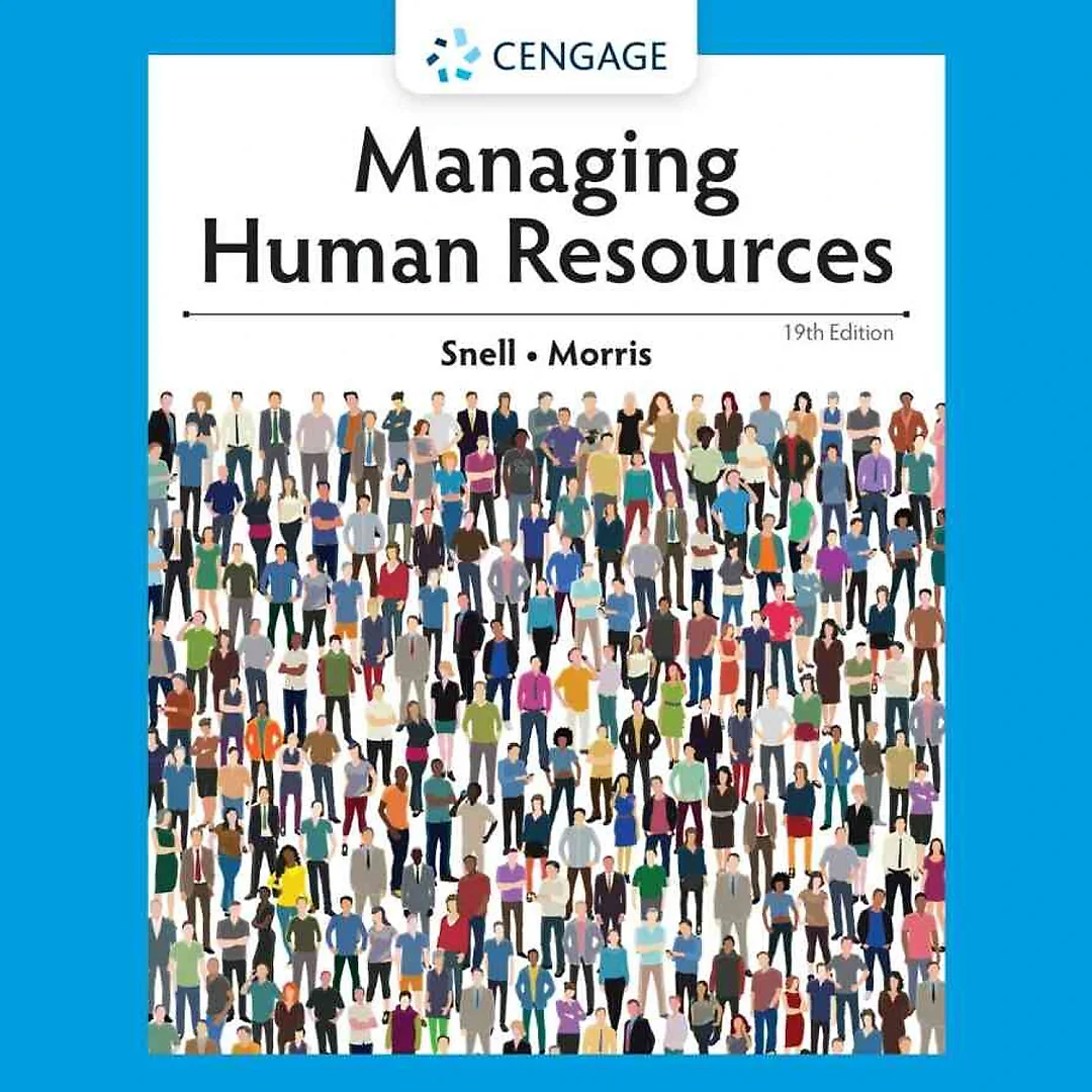 Managing Human Resources, 19th Edition