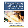 Managing Learning in Virtual Settings