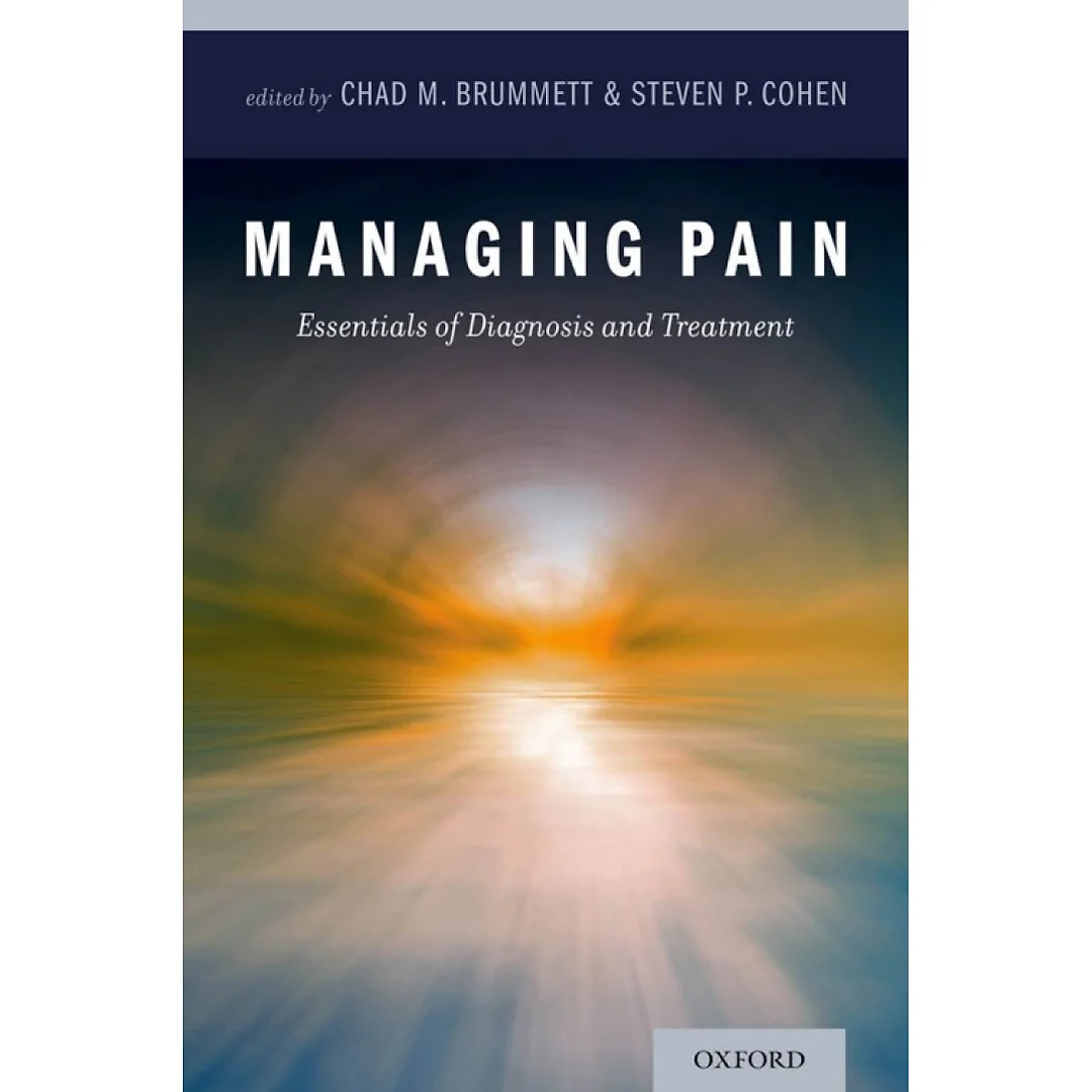 Managing Pain: Essentials of Diagnosis and Treatment