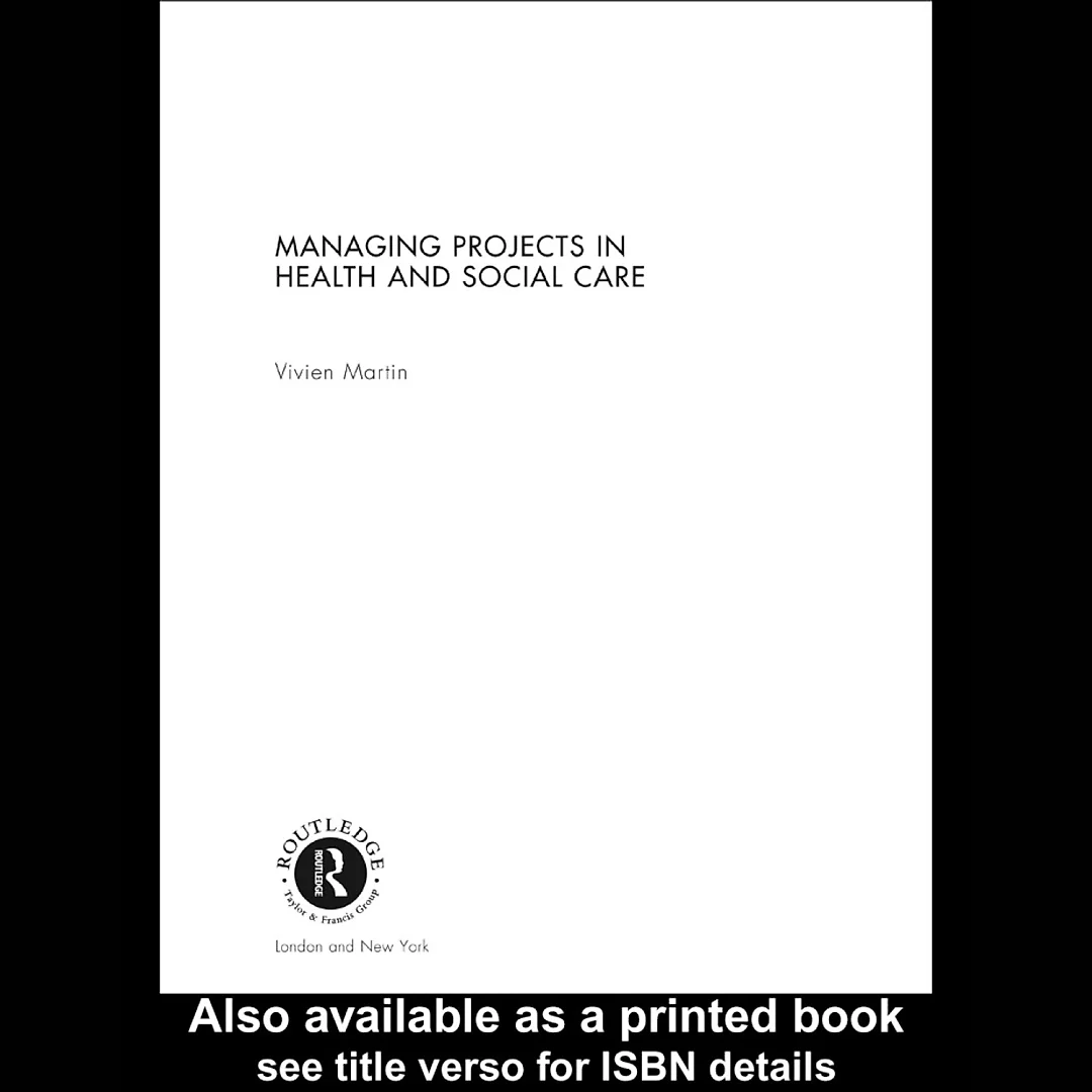 Managing Projects in Health and Social Care