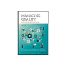Managing Quality An Essential Guide And Resource Gateway 6Th Edition