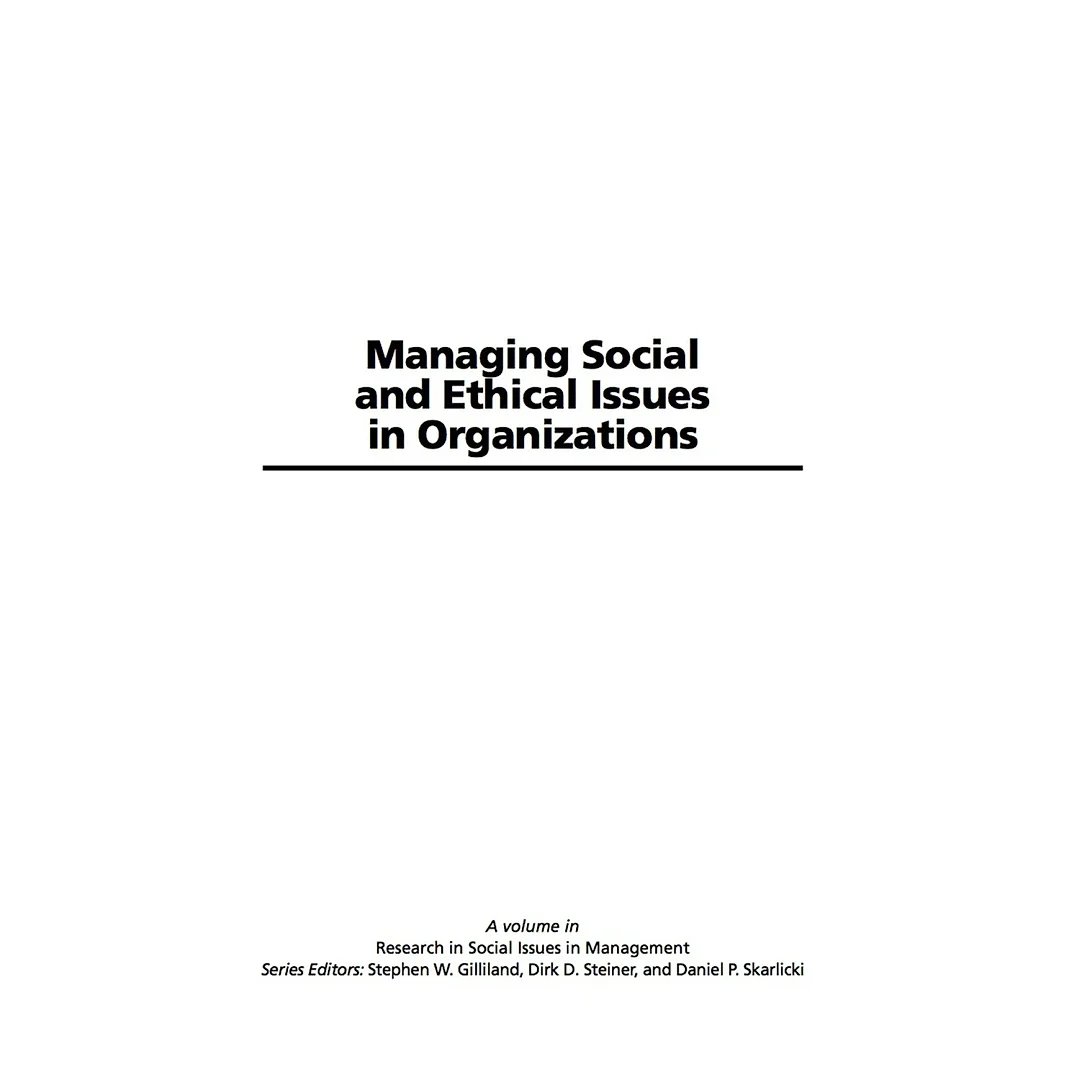 Managing Social and Ethical Issues in Organizations
