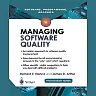 Managing Software Quality: A Measurement Framework for Assessment and Prediction