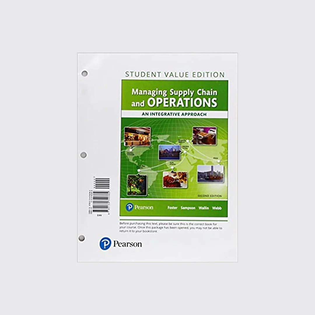 Managing Supply Chain and Operations: An Integrative Approach