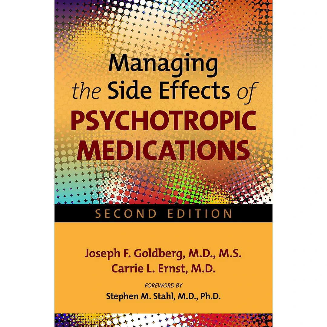 Managing the Side Effects of Psychotropic Medications