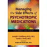Managing the Side Effects of Psychotropic Medications