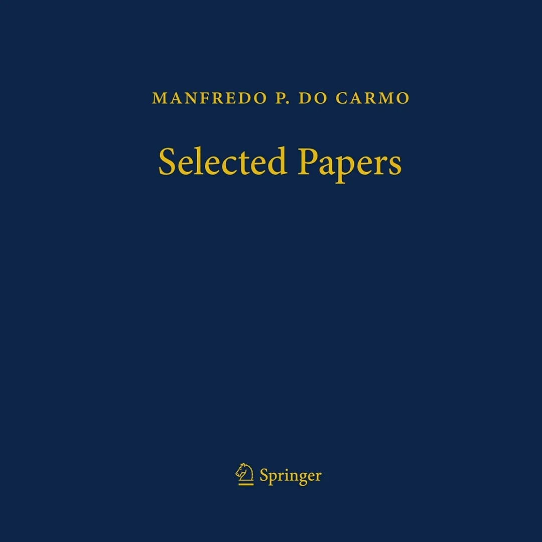 Manfredo P. do Carmo - Selected Papers