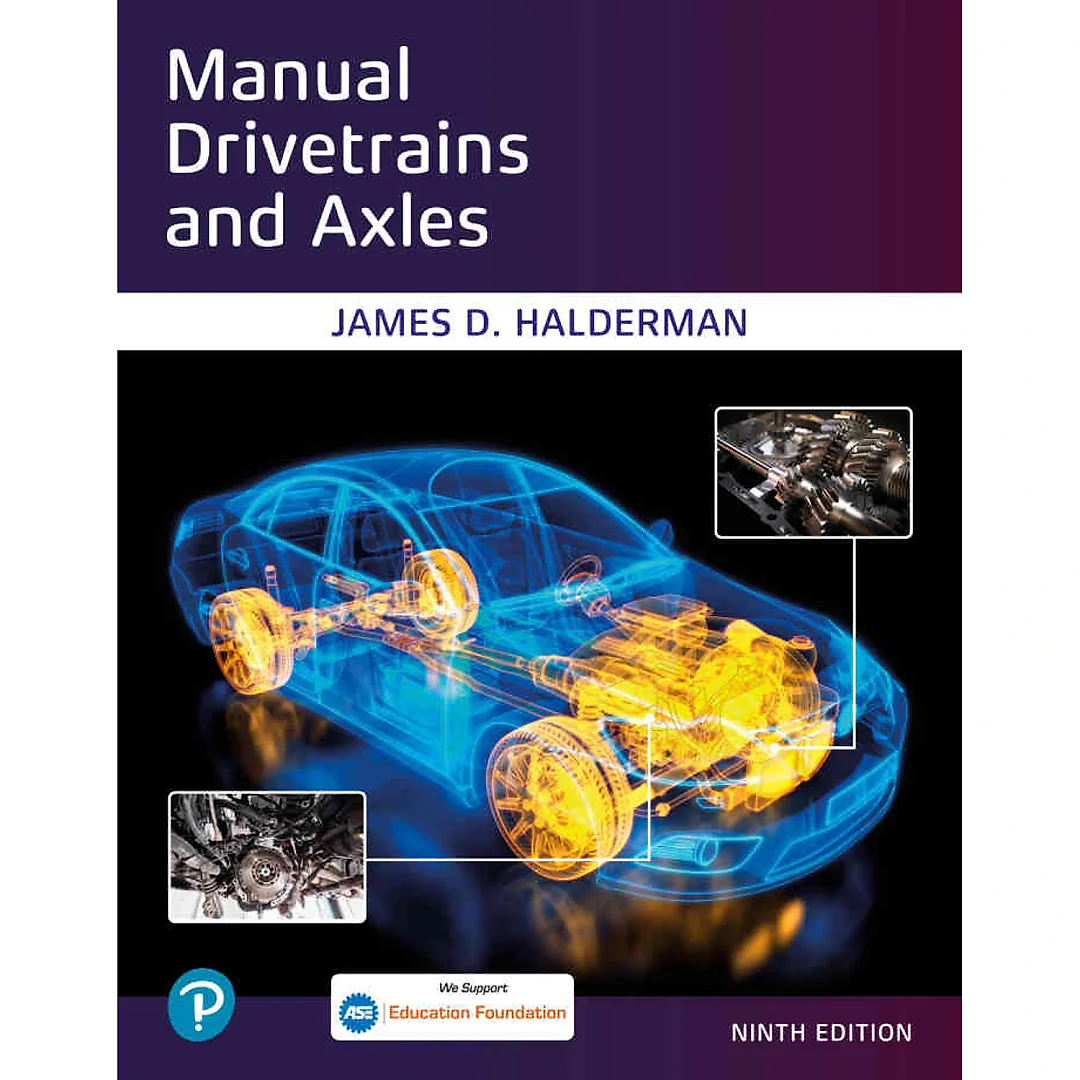 Manual Drivetrains and Axles, 9th Edition