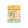 Mapping the Holy Land: The Foundation of a Scientific Cartography of Palestine, 1st Edition