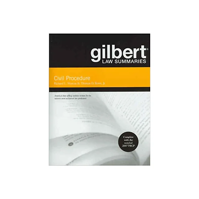 Marcus and Rowe's Gilbert Law Summary on Civil Procedure