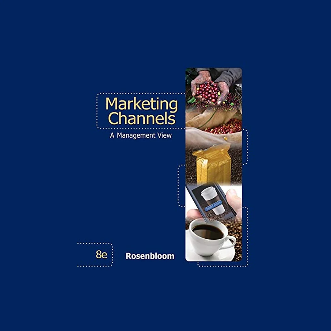 Marketing Channels - 8th Edition