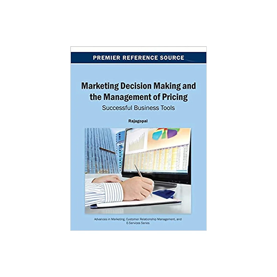 Marketing Decision Making and the Management of Pricing