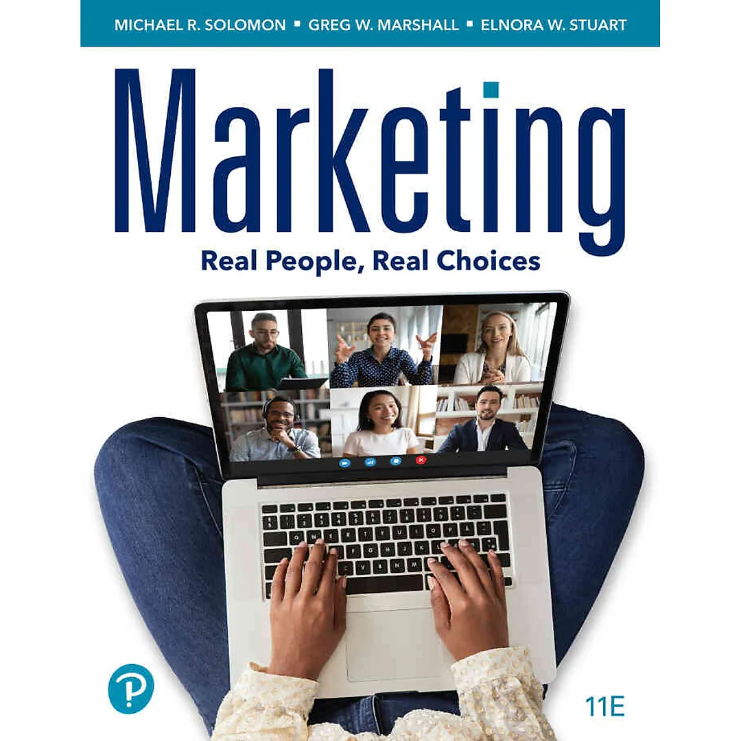 Marketing: Real People, Real Choices, 11th Edition