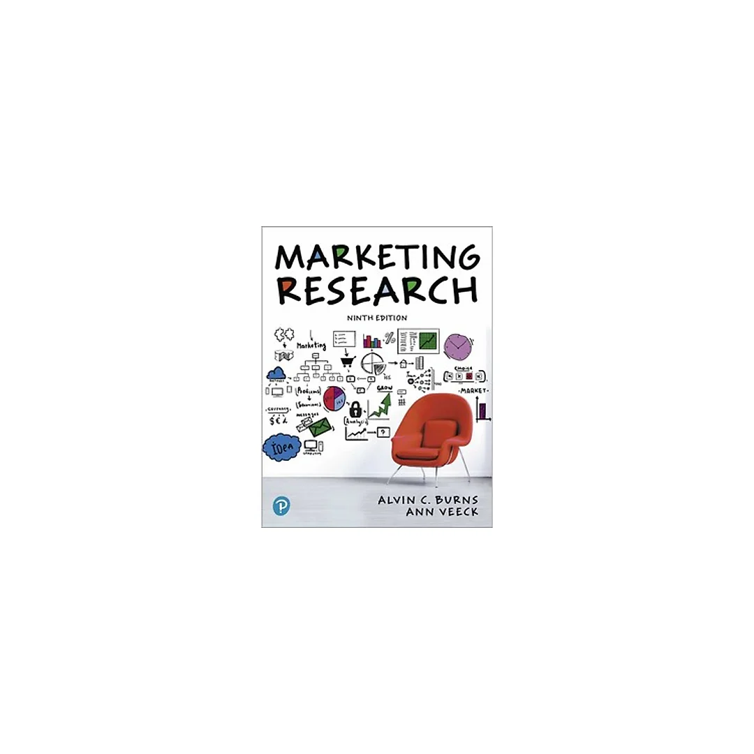 Marketing Research, 9th Edition by Alvin C. Burns