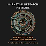 Marketing Research Methods: Quantitative and Qualitative Approaches