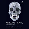 Marketing the Arts: A Fresh Approach