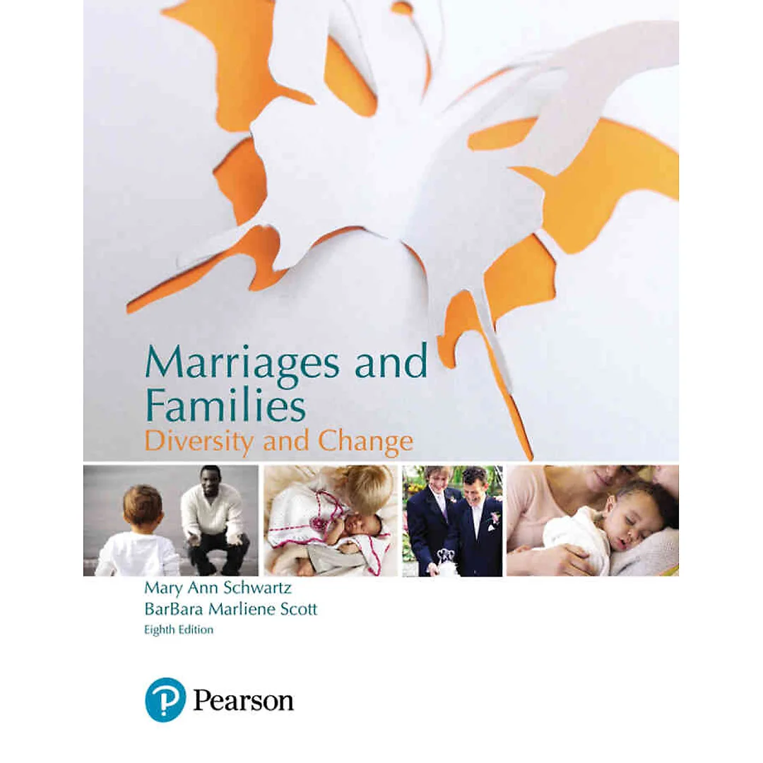 Marriages and Families: Diversity and Change, 8th Edition