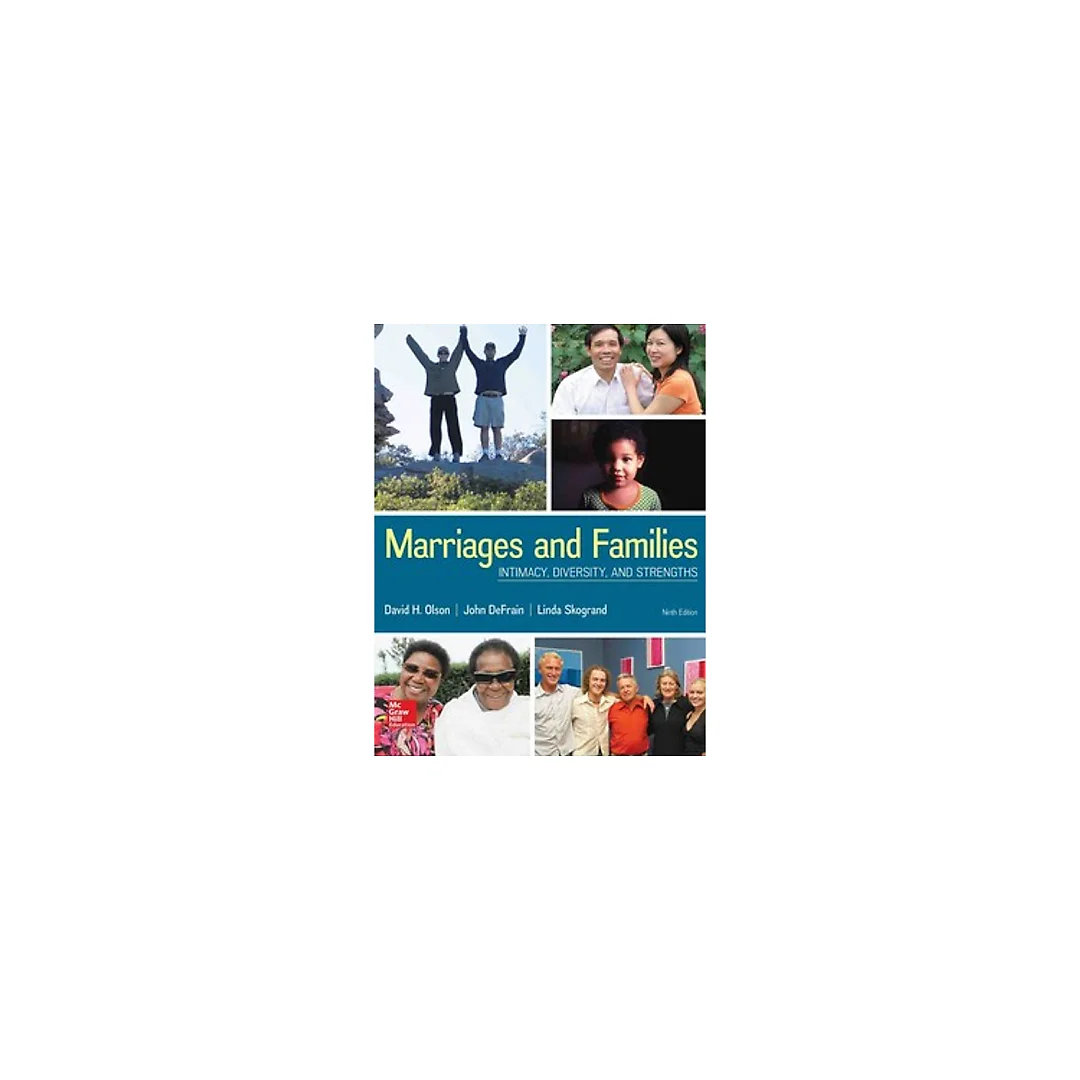 Marriages and Families Intimacy, Diversity, and Strengths 9th Edition by David Olson