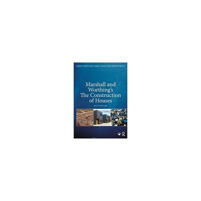 Marshall and Worthing's The Construction of Houses