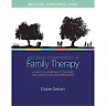 Mastering Competencies in Family Therapy: A Practical Approach to Theory and Clinical Case Documentation 2nd Edition