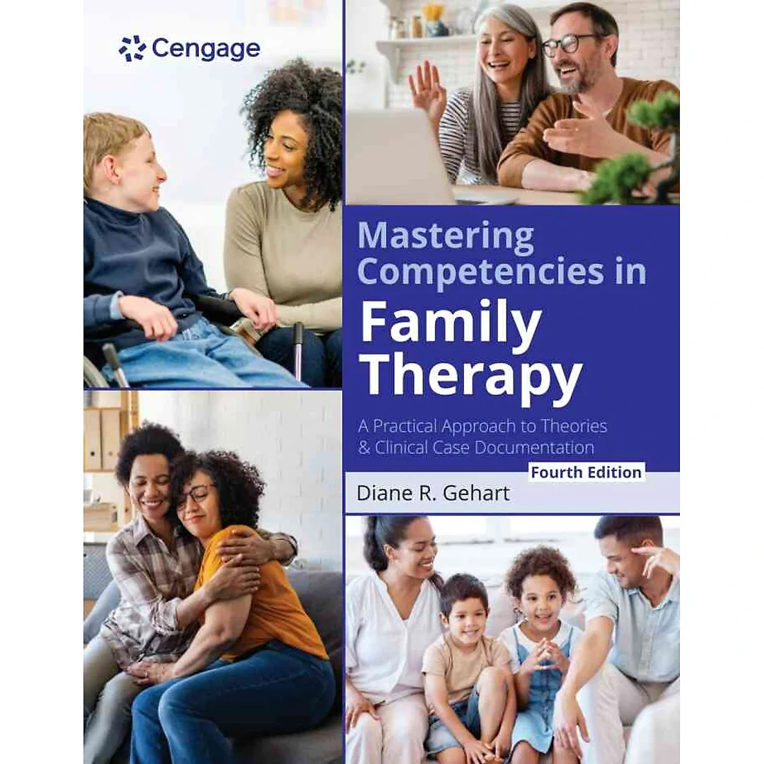 Mastering Competencies in Family Therapy: A Practical Approach to Theories and Clinical Case Documentation, 4th Edition