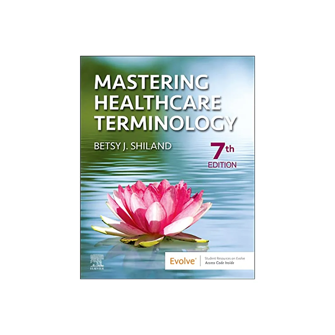 Mastering Healthcare Terminology, 7th Edition