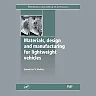 Materials, Design and Manufacturing for Lightweight Vehicles